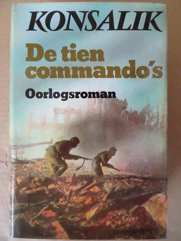 Heinz G. Konsalik De tien commando’s Oorlogsroman boek WO2 beschikbaar voor biedingen