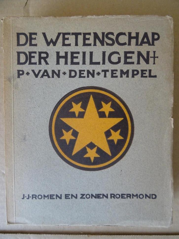 P. van den Tempel De wetenschap der Heiligen 1928 Non lu, Antiquités & Art, Antiquités | Livres & Manuscrits, Enlèvement ou Envoi