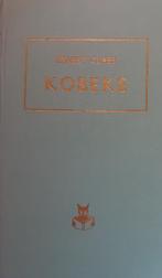 Ernest Claes - Kobeke, Livres, Ernest Claes, Utilisé, Enlèvement ou Envoi