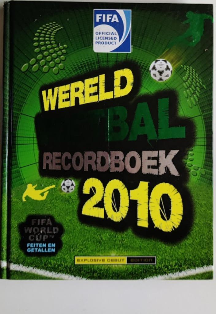 Officieel FIFA Wereld Voetbalrecordboek 2010, Livres, Livres de sport, Comme neuf, Sport de ballon, Enlèvement ou Envoi