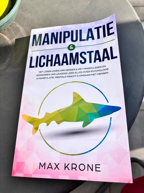 Max Krone - Manipulatie & lichaamstaal, Boeken, Wetenschap, Zo goed als nieuw, Ophalen of Verzenden