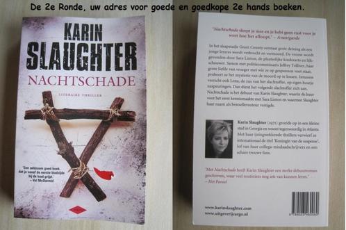 207 - Nachtschade - Karin Slaughter, Boeken, Thrillers, Zo goed als nieuw, Amerika, Ophalen of Verzenden