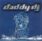 CDS- Daddy DJ, Ophalen of Verzenden