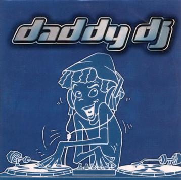 CDS- Daddy DJ beschikbaar voor biedingen
