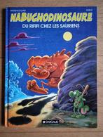 BD Nabuchodinosaure t.3: Du rififi chez les sauriens, Ophalen, Gelezen