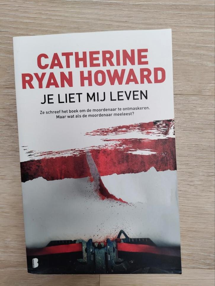 Catherine Ryan H. - Je liet mij leven (nieuw gekocht,1 lezer, Boeken, Thrillers, Zo goed als nieuw, Ophalen of Verzenden