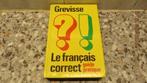 LE FRANCAIS CORRECT guide pratique de 1982, Ophalen of Verzenden, Zo goed als nieuw, Maurice Grevisse