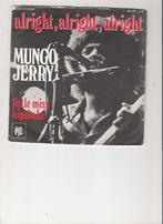 Mungo Jerry - Alright alright alright - Little miss hipshake, 7 pouces, Utilisé, Enlèvement ou Envoi, Single