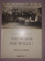 Antwerpen - Nie warm nie willen, Boeken, Ophalen of Verzenden, 20e eeuw of later, Zo goed als nieuw, Frans lauwers