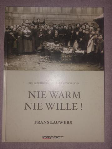 Antwerpen - Nie warm nie willen, Enlèvement ou Envoi, 20e siècle ou après, Comme neuf, Frans lauwers