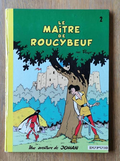 Johan et Pirlouit - Le maitre de Roucyboeuf - dos rond 1974, Livres, BD, Utilisé, Une BD, Enlèvement ou Envoi