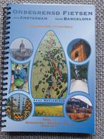 Fietsgids van Amsterdam naar Barcelona - deel 1, Neuf, Autres marques, Enlèvement, Guide de balades à vélo ou à pied