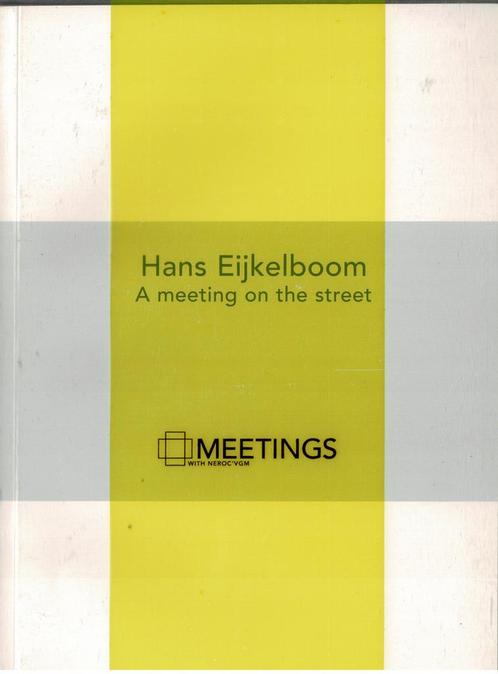 Hans Eijkelboom A Meeting on the Street, Boeken, Kunst en Cultuur | Fotografie en Design, Gelezen, Ophalen of Verzenden