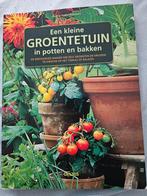 Een kleine groentetuin in potten en bakken, Enlèvement, Pierre Tourmente; Nelly Tourmente, Potager, Neuf