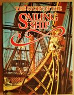 The Story of the Sailing Ship - 1975 - R. & C. Mudie, Boeken, Gelezen, Overige gebieden, Ophalen of Verzenden, 17e en 18e eeuw