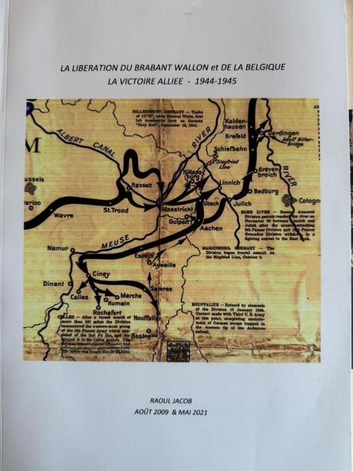 Raoul Jacob - Libération du Brabant Wallon et de la Belgique, Livres, Guerre & Militaire, Comme neuf, Général, Deuxième Guerre mondiale