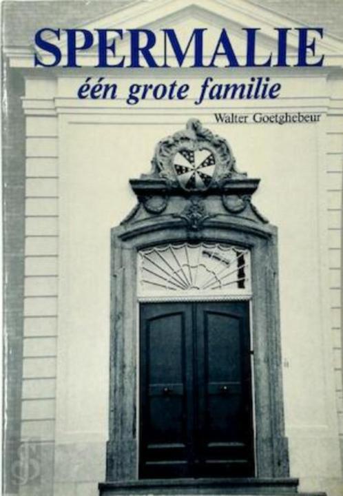 Spermalie één grote familie Walter Goetghebeur  352 blz, Livres, Biographies, Comme neuf, Enlèvement ou Envoi