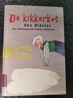 Guy Didelez - De kikkerkus, Ophalen of Verzenden, Zo goed als nieuw, Guy Didelez