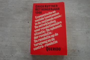 ERICH KUTTNER HET HONGERJAAR 1566 beschikbaar voor biedingen