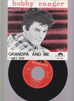 Bobby Ranger – Grandpa And Me / I Can't Stay   1967, Gebruikt, 7 inch, Single, Ophalen of Verzenden