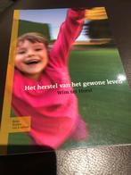 Wim ter Horst - Het herstel van het gewone leven, Ophalen of Verzenden, Nederlands, Wim ter Horst