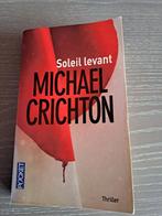 Livre "Soleil levant" de Michael Crichton, Ophalen of Verzenden, Zo goed als nieuw, Michael Crichton