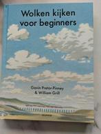 Wolken kijken voor beginners - Gavin Pretor Pinney & Grill, Livres, Nature, Enlèvement, Neuf, Autres sujets/thèmes