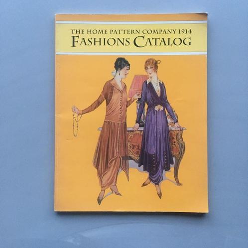 The Home Pattern Company 1914 Fashions Catalog, Livres, Mode, Utilisé, Mode en général, Enlèvement ou Envoi