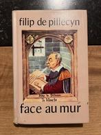 Face au mur - Filip de Pillecyn, Filip de Pillecyn, Ophalen of Verzenden, Zo goed als nieuw, België