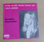 7"  Anneke Desender ‎– K'wil Alleen Mezelf Maar Zijn, En néerlandais, Enlèvement ou Envoi, Single, Utilisé
