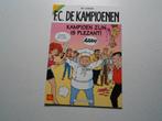 F.C. De kampioenen 7 Kampioen zijn is plezant! 1999 1ste dru, Eén stripboek, Nieuw, Hec Leemans, Ophalen of Verzenden