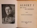 Albert I - Zijn leven, zijn regeering, Livres, Histoire nationale, Enlèvement, Utilisé