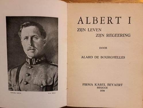 Albert I - Zijn leven, zijn regeering, Livres, Histoire nationale, Utilisé, Enlèvement
