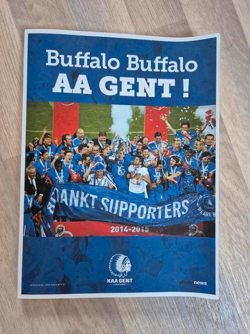 Buffalo, buffalo, AA Gent Kampioenboek 2014 2015, Livres, Livres de sport, Comme neuf, Enlèvement ou Envoi