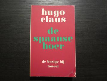 De Spaanse hoer   -Hugo Claus- beschikbaar voor biedingen