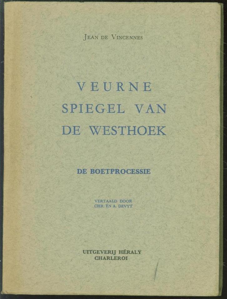 Veurne : Spiegel van de Westhoek : Boetprocessie, Boeken, Geschiedenis | Stad en Regio, Ophalen of Verzenden
