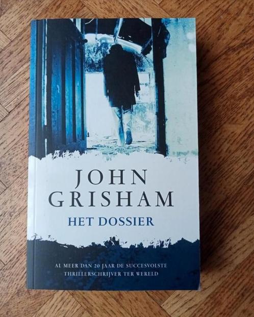 John Grisham: Het dossier, Boeken, Thrillers, Gelezen, Ophalen of Verzenden
