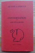 Octave Landuyt, 2008 conversation avec Jan Stalmans, signed, Boeken, Ophalen of Verzenden, Zo goed als nieuw, Schilder- en Tekenkunst