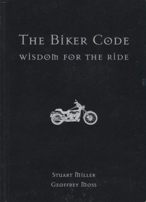 (m18) The Biker Code, wisdom for the ride, Boeken, Motoren, Gelezen, Verzenden