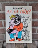 Wolinski BD ah la crise de 1981, Gelezen, Wolinski, Ophalen of Verzenden, Eén stripboek
