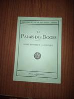 Boekje jaren 60 Palais des Doges, Boeken, Taal | Frans, Gelezen, Ophalen of Verzenden