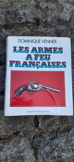 Livre Les armes à feu françaises ️⚠️10€️⚠️, Collections, Objets militaires | Général, Autres, Enlèvement ou Envoi