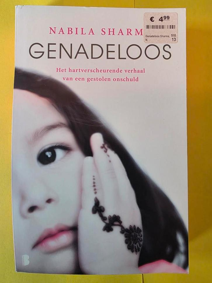 Nabila Sharma - Genadeloos, Boeken, Overige Boeken, Zo goed als nieuw, Ophalen of Verzenden