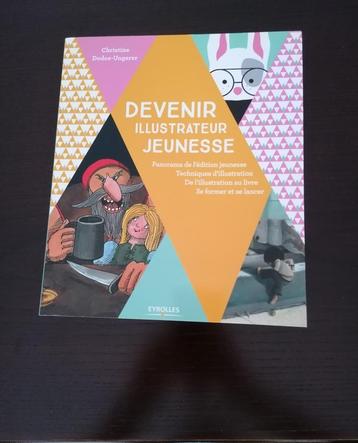 Boek „" Een jeugdillustrator worden" "” beschikbaar voor biedingen