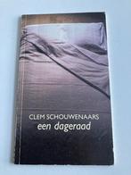 Clem Schouwenaars : " Een Dageraad " 1989 Boekenweek, Gelezen, België, Clem Schouwenaars, Ophalen of Verzenden