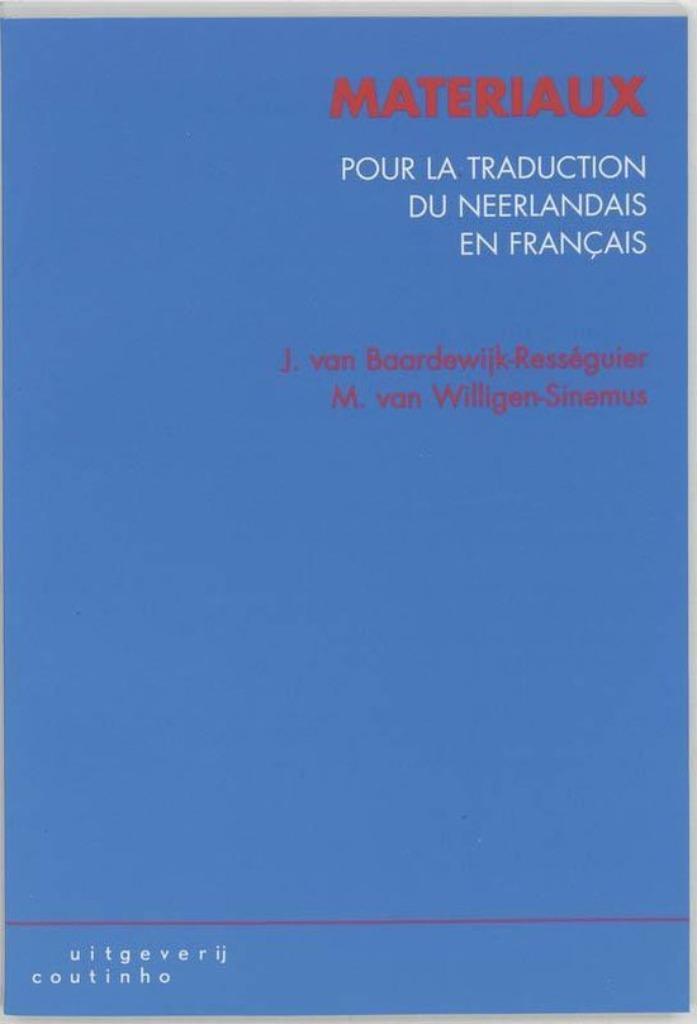 boek:matériaux pour la traduction du Néerlandais en Français, Boeken, Taal | Frans, Gelezen, Non-fictie, Ophalen of Verzenden