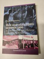 F. Seberechts - Hier gaat alles zijnen gewonen gang, Boeken, Tweede Wereldoorlog, Ophalen of Verzenden, Zo goed als nieuw, F. Seberechts