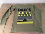 Longsleeve met leuke tekst: Dad’s Best Buddy maat 128, Ophalen of Verzenden, Zo goed als nieuw, Jongen, Shirt of Longsleeve