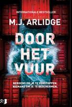 Door het vuur M.J. Arlidge, Ophalen of Verzenden, Zo goed als nieuw
