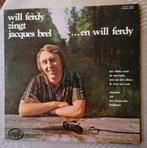3 LP's van Will Ferdy (vanaf 2 €/LP), Cd's en Dvd's, Vinyl | Nederlandstalig, Overige genres, Gebruikt, Ophalen of Verzenden, 12 inch